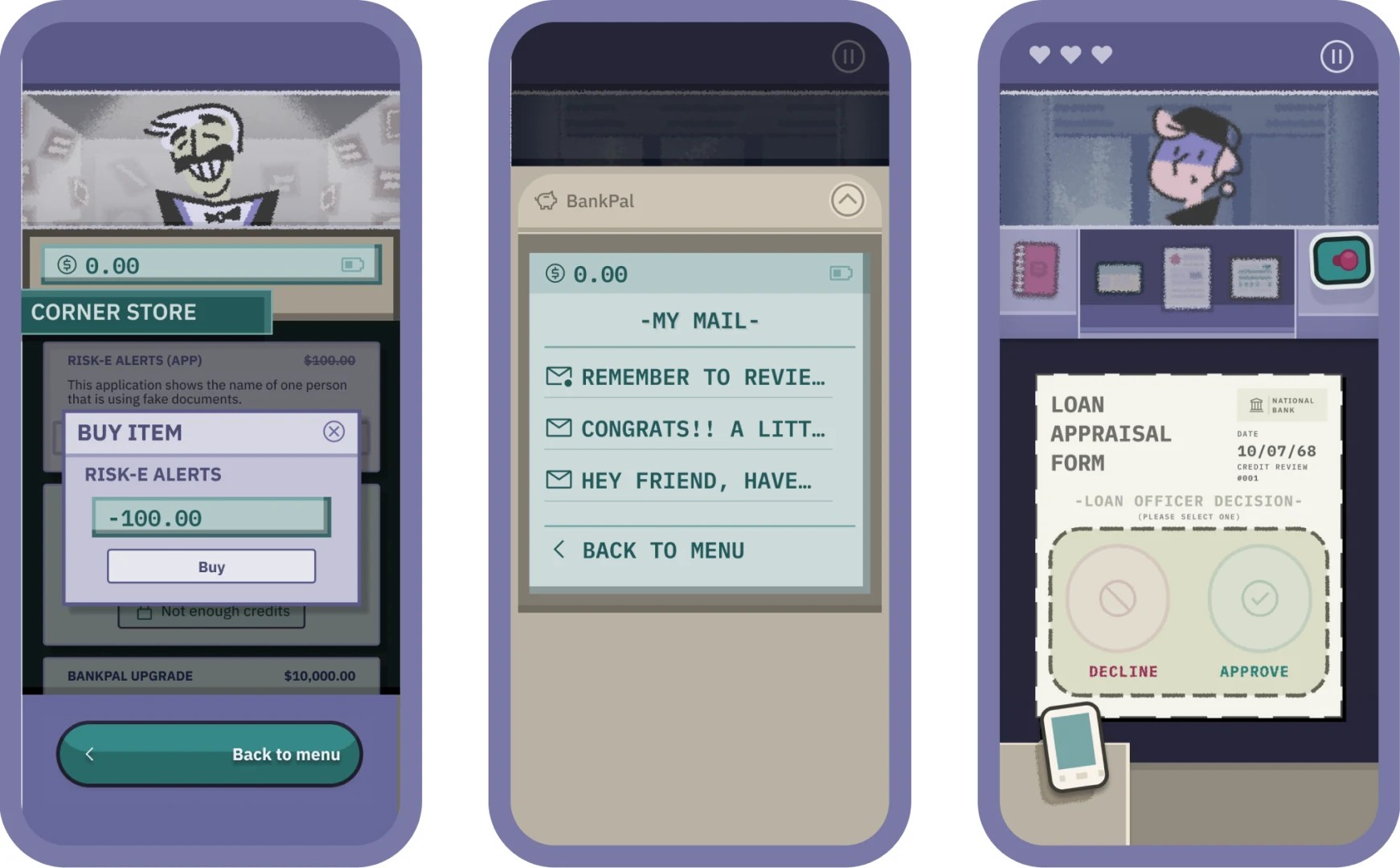 Three game screens: buying an item in the corner store, the BankPal mail inbox and a loan appraisal form to approve or decline