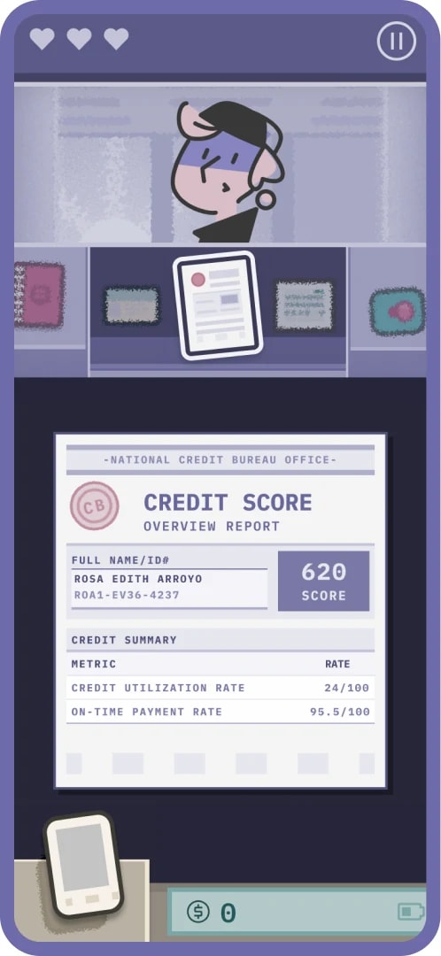 Game screen with an applicant’s credit score report showing a score of 620